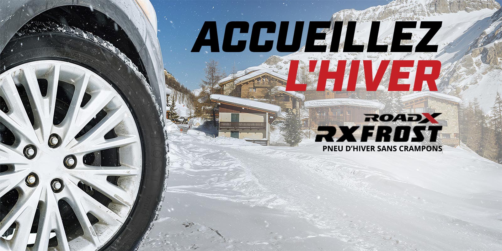 Accueillez l'hiver, RoadX RXFrost WU01 Pneu d'hiver sans crampons