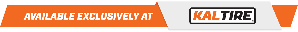 Available Exclusively at Kal Tire